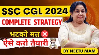 SSC CGL 2024 STRATEGY by NEETU MAM💯  NeetuSinghEnglish sscssccglsscgl2024 [upl. by Brigham]