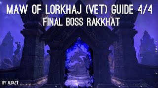 Maw of Lorkhaj vet Guide 44  3rd Boss Rakkhat  Elder Scrolls Online ESO [upl. by Flagler663]