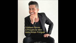 A procura de mim Cristiano Neves [upl. by Burra]