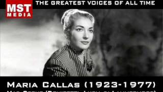 100 Greatest Singers MARIA CALLAS [upl. by Melania]