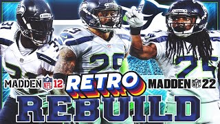 Legion of BOOM is Back Seattle Seahawks Retro Rebuild  Madden 22 Franchise [upl. by Leik202]