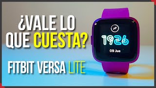 Lo BUENO y lo MALO  Review Fitbit Versa Lite [upl. by Brigg]