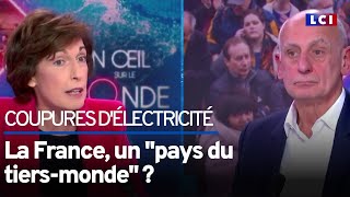 Coupures délectricité  la France un quotpays du tiersmondequot [upl. by Kcirddahc64]