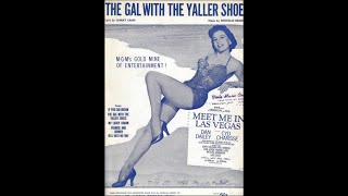 The Gal With The Yaller Shoes 1955 [upl. by Gunner]