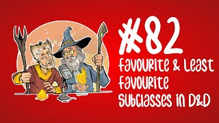 Two Wizards and a Mic Favorite and Least Favorite Subclasses in DampD [upl. by Obediah]