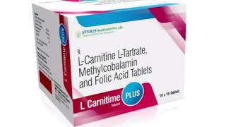 L Carnitime PLUS Tablets LCarnitine LTartrate Methylcobalamin and Folic Acid Tablets [upl. by Ielak]