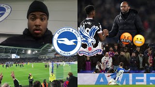 BRIGHTON 10 CRYSTAL PALACE VLOG 2223 SACK VIEIRA NOW THIS CLUB IS IN THE MUD🤬💀 [upl. by Ellebanna]