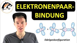 Die Elektronenpaarbindung NEU  Chemie Tutorial [upl. by Corliss179]