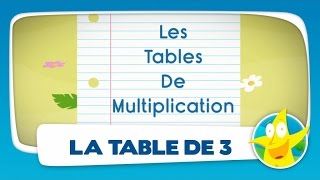 Comptines pour enfants  La Table de 3 apprendre les tables de multiplication [upl. by Negiam]