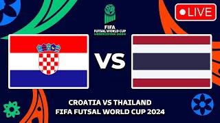 CROATIA VS THAILAND FIFA FUTSAL WORLD CUP 2024 Preview Predictions amp Head to head [upl. by Amilas539]