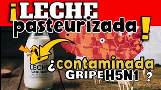 ¡ALERTA ¿TRANSMISIÓN DE GRIPE AVIAR H5N1 EN LECHE PASTEURIZADA  FDA EMITE INFORME [upl. by Beltran]