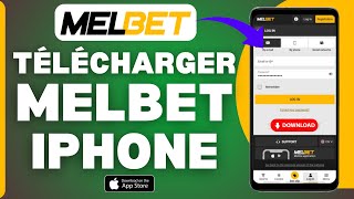 Comment Telecharger Melbet Sur Iphone  Comment Installer Melbet Sur Iphone  Nouveau [upl. by Gibbie]