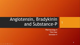 Angiotensin Bradykinin and Substance P [upl. by Meridith864]