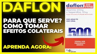 DAFLON  PARA QUE SERVE COMO TOMAR COMO FUNCIONA EFEITOS COLATERAIS  DIOSMINA E HESPERIDINA [upl. by Anoblav332]