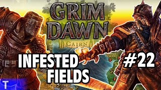 Grim Dawn Gameplay 22 Tony  INFESTED FIELDS  2 Player Coop [upl. by Menides]