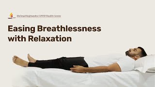 Jacobson’s Relaxation Technique to ease Breathlessness [upl. by Eide]