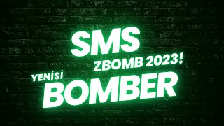 SMS BOMBER ZBOMB 2023 YENİSİ [upl. by Karil]