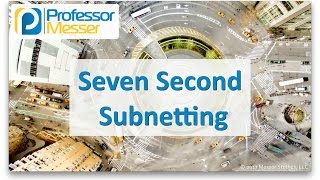 Professor Messer  Seven Second Subnetting [upl. by Johnnie]