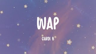 Cardi B  WAP Lyrics [upl. by Anuaek]