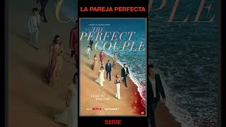 LA PAREJA PERFECTA  Drama Misterio Crimen  de USA  Serie de Netflix con Nicole Kidman  Shorts [upl. by Ahseen482]