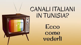 TELEVISIONE ITALIANA IN TUNISIA [upl. by Adlen]