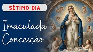 7º Dia da novena a Imaculada Conceição  Nossa Senhora Discípula e Missionária [upl. by Elocaj56]