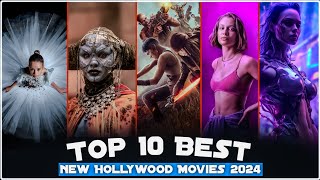 Top 10 Best New Hollywood Movies 2024  Recently Released Hollywood Movies  Top Movies [upl. by Krakow]