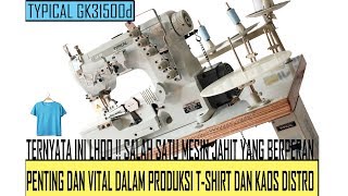 TUTORIAL MESIN JAHIT KAOS TYPICAL GK31500D OVERDECK SERVO KAM BIS KAMPUT  SINAR TOKO TIGA [upl. by Aisayn508]