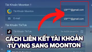 HƯỚNG DẪN LIÊN KẾT TÀI KHOẢN MOBILE LEGENDS TỪ VNG SANG MOONTON ACCOUNT THÀNH CÔNG 100  Tốp Mỡ [upl. by Westphal485]