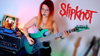 Slipknot  The Chapeltown Rag  Guitar Cover [upl. by Laise828]