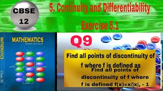 CBSE Class 12 EX 51 Q 9 Find all points of discontinuity of f where f is defined fxxx  1 [upl. by Nwahsauq]