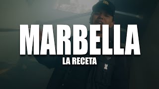 La Receta  Marbella LetraLyric [upl. by Berry]