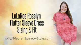 LuLaRoe Roselyn Sizing Review  Fit amp feel of this flutter sleeve dress especially for plussize [upl. by Caras]