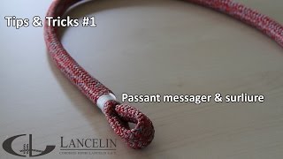 Lancelin  Tips amp Tricks 1  Passant Messager et Surliure [upl. by Analed]