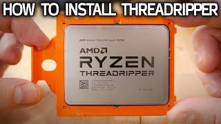 Threadripper CPU Installation Guide How Socket TR4 Works [upl. by Yedok323]