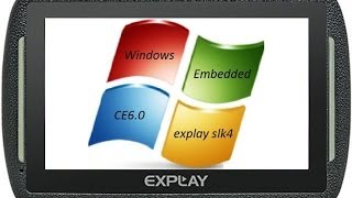 windows embedded windows ce60 Как войти в виндовс на навигаторе Explay slk4 [upl. by Tallulah]