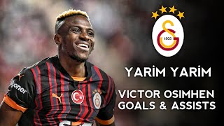 Victor Osimhen  Yarim Yarim  All Goals and Assists 20242025 Season [upl. by Gerald174]