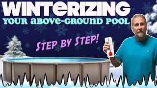 How to WinterizeClose your Above Ground Pool [upl. by Mchale735]