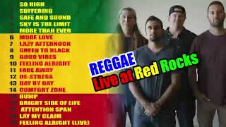 Rebelution reggae nonstop live at Red Rocks [upl. by Fleck860]