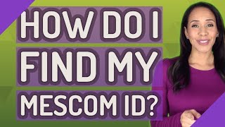 How do I find my mescom ID [upl. by Jamila]