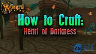 Wizard101  Completionist Crafter 33  Heart of Darkness [upl. by Jeffery]