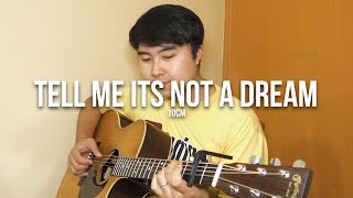 Tell Me Its Not A Dream  10CM Queen Of Tears OST  Fingerstyle Guitar [upl. by Kendra]