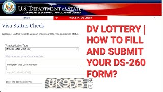 DV 2024 WINNERS  How to fill Complete and Submit your DS260 form  VISA Form [upl. by Wolbrom]