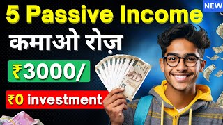 5 Passive Income Ideas To Earn ₹1 LakhMonth💰 Part Time Online Work  Make Money As A Student [upl. by Aelber]