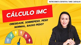 Cálculo IMC Como fazer É um bom índice [upl. by Yenruoc]