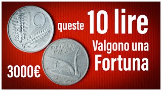 LIRE CHE VALGONO UNA FORTUNA 10 LIRE SPIGA Monete Rare e Costoste della Repubblica [upl. by Araid]