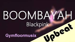 BOOMBAYAH by Blackpink 붐바야  Gymnastic Floor Music [upl. by Adnaram]