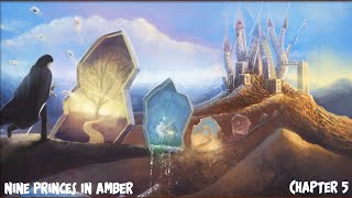 Geoff Reads the Chronicles of Amber by Roger Zelazny  Book One Nine Princes In Amber  Chapter 5 [upl. by Nitsreik]