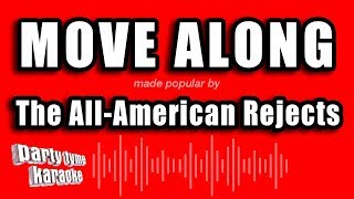 The AllAmerican Rejects  Move Along Karaoke Version [upl. by Brendan]