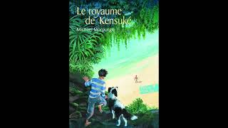 Le royaume de Kensuké de Michael Morpurgo  Livre audio [upl. by Edmondo]